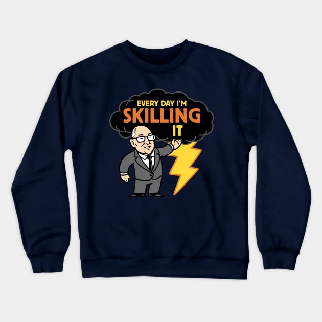 Skilling It (Skinny) Crewneck Sweatshirt by harebrained